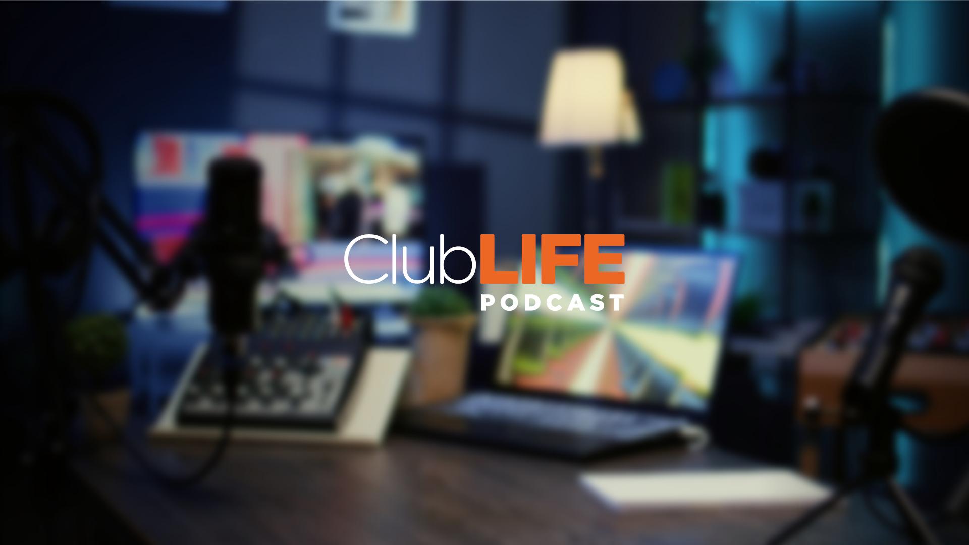 Clublife Podcast